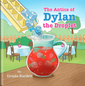 The Antics of Dylan the Droplet